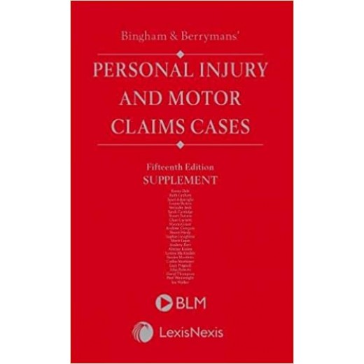 Bingham & Berryman's Personal Injury and Motor Claims Cases 15th ed: 1st Supplement